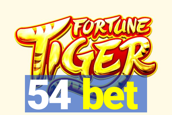 54 bet